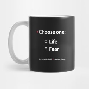 Choose you must. Mug